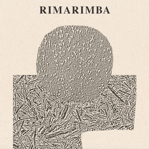 The Rimarimba Collection