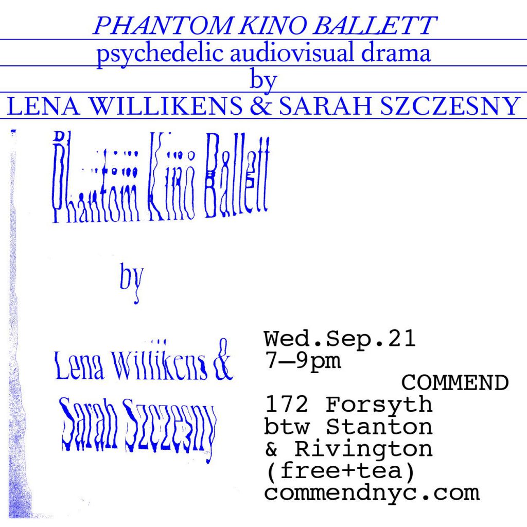 Phantom Kino Ballet - Tonight @ Commend