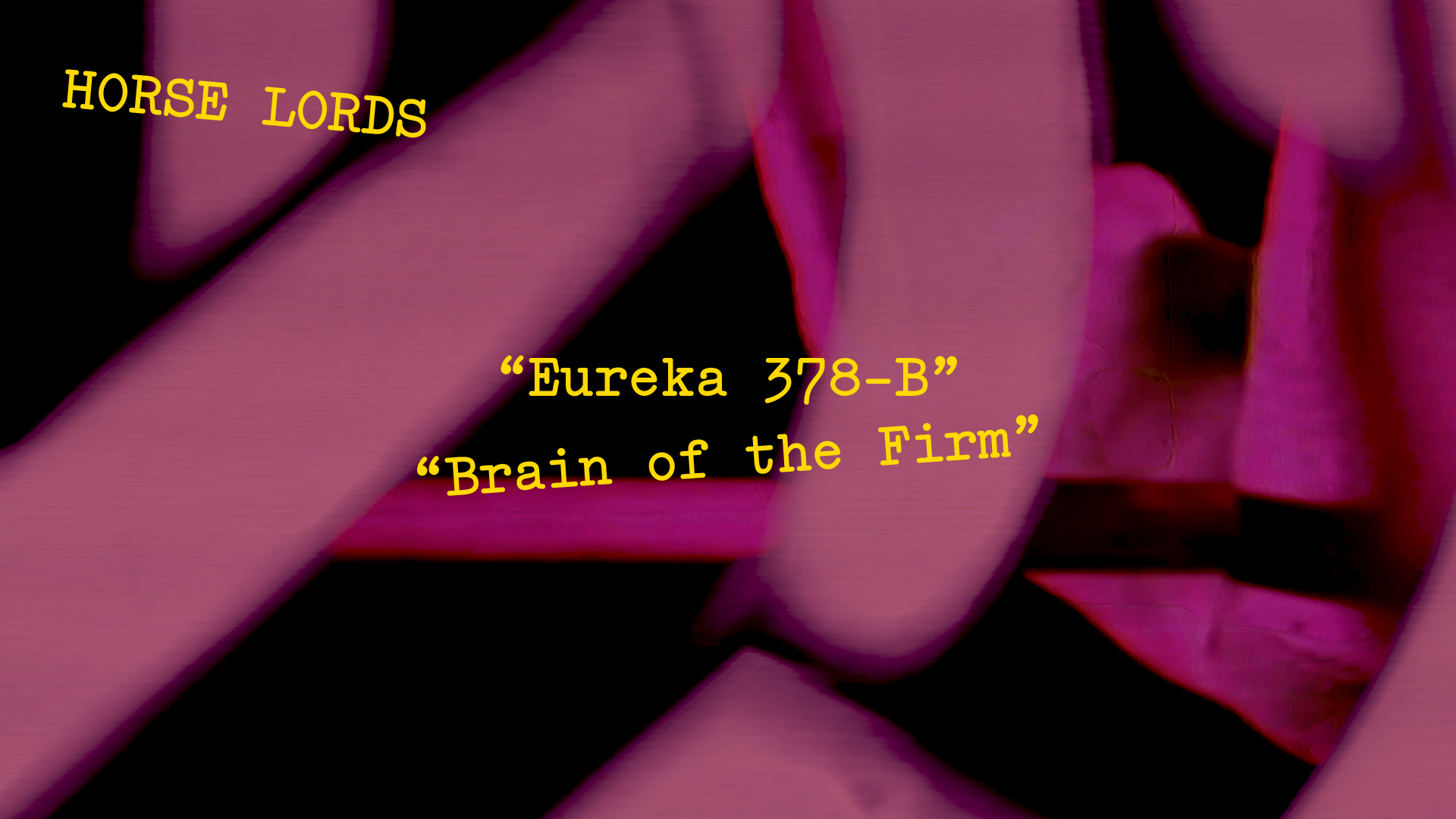 Load video: Horse Lords - Eureka 378-B / Brain of the Firm [Official Video]