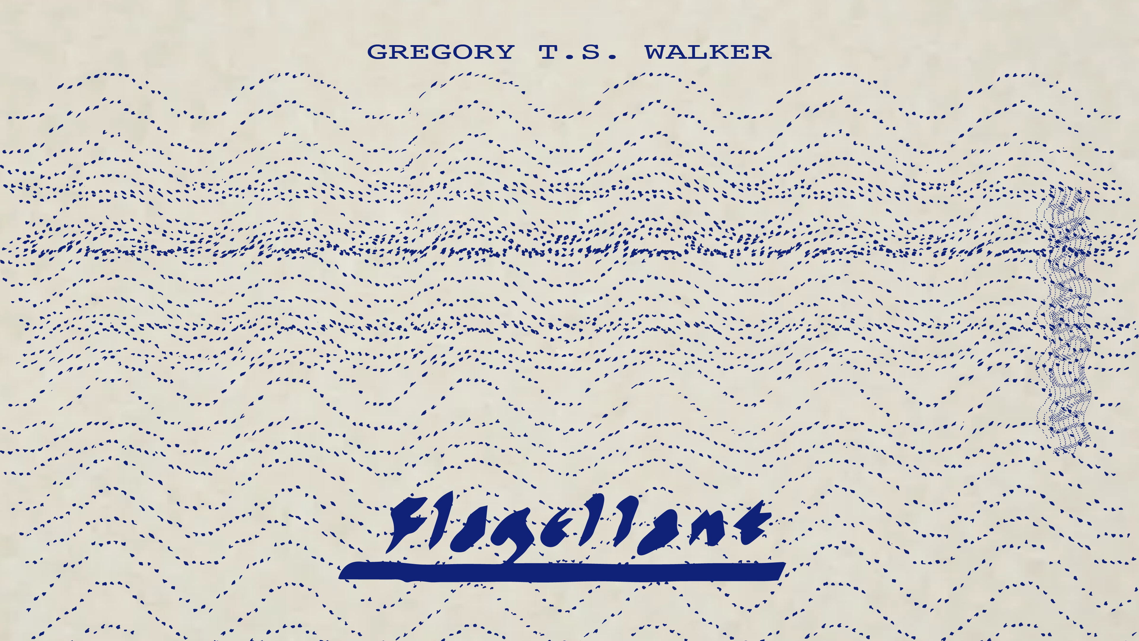 Load video: Gregory T. S. Walker - Flagellant [Official Audio]