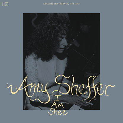 I Am Shee: Original Recordings, 1979-1987