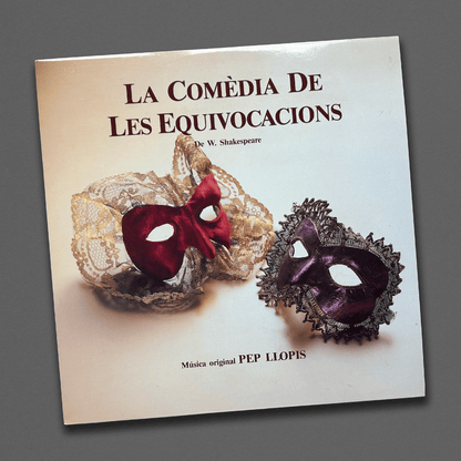 Pep Llopis - La Comèdia De Les Equivocacions (Banda Sonora De L'Espectacle)