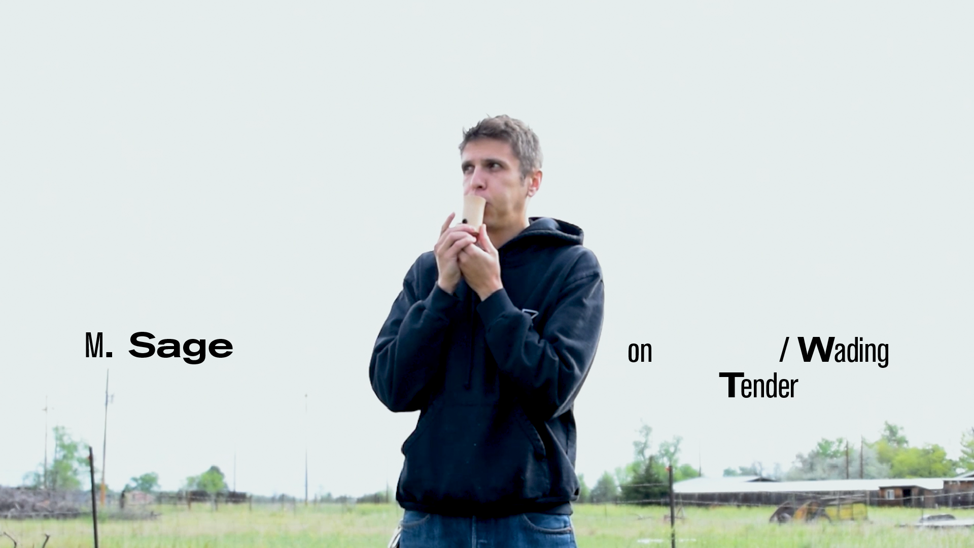 Load video: M. Sage on Tender / Wading [Mini-Doc]