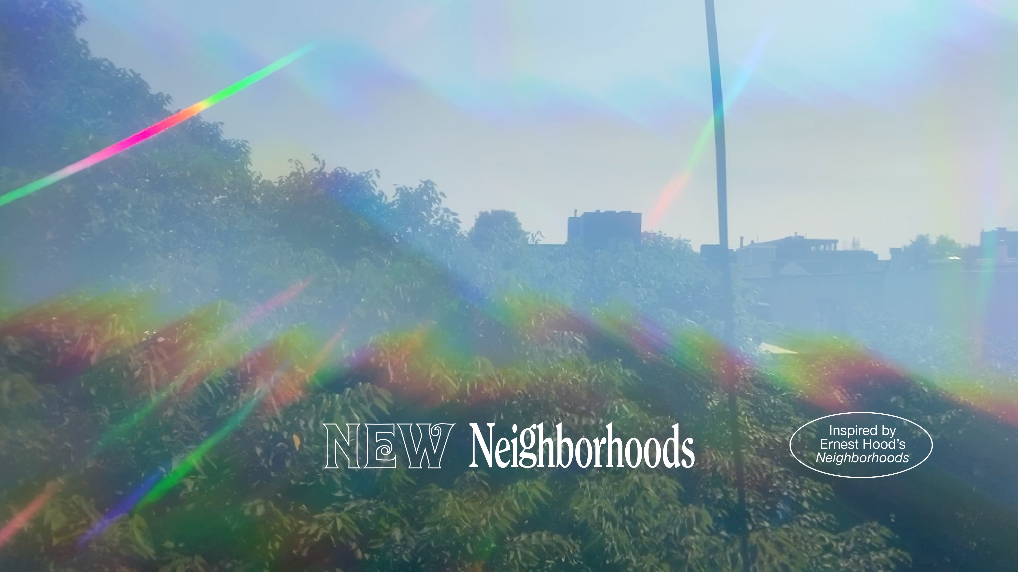 Load video: New Neighborhoods (Official Trailer)