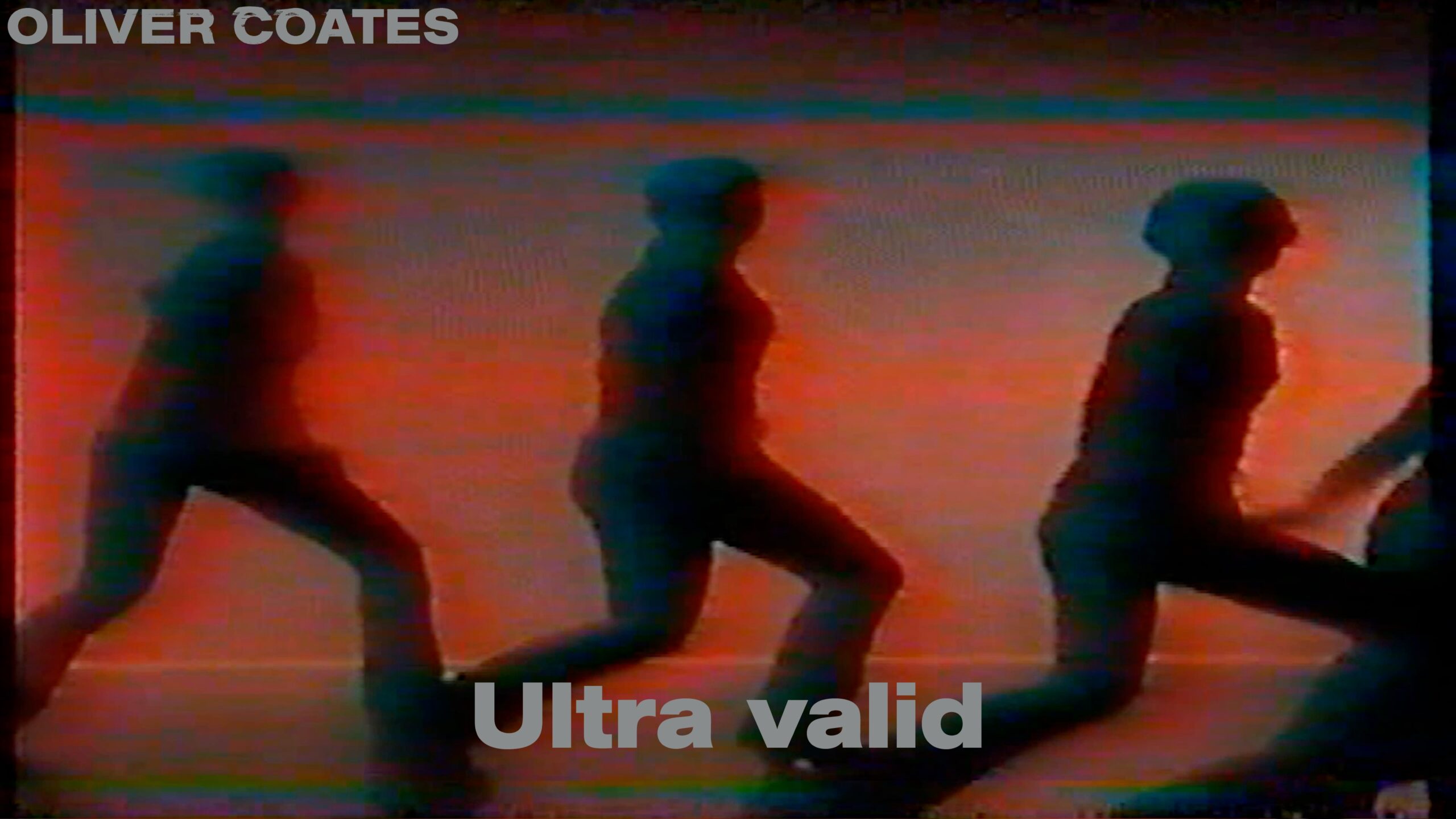 Load video: Oliver Coates - Ultra valid [Official Video]