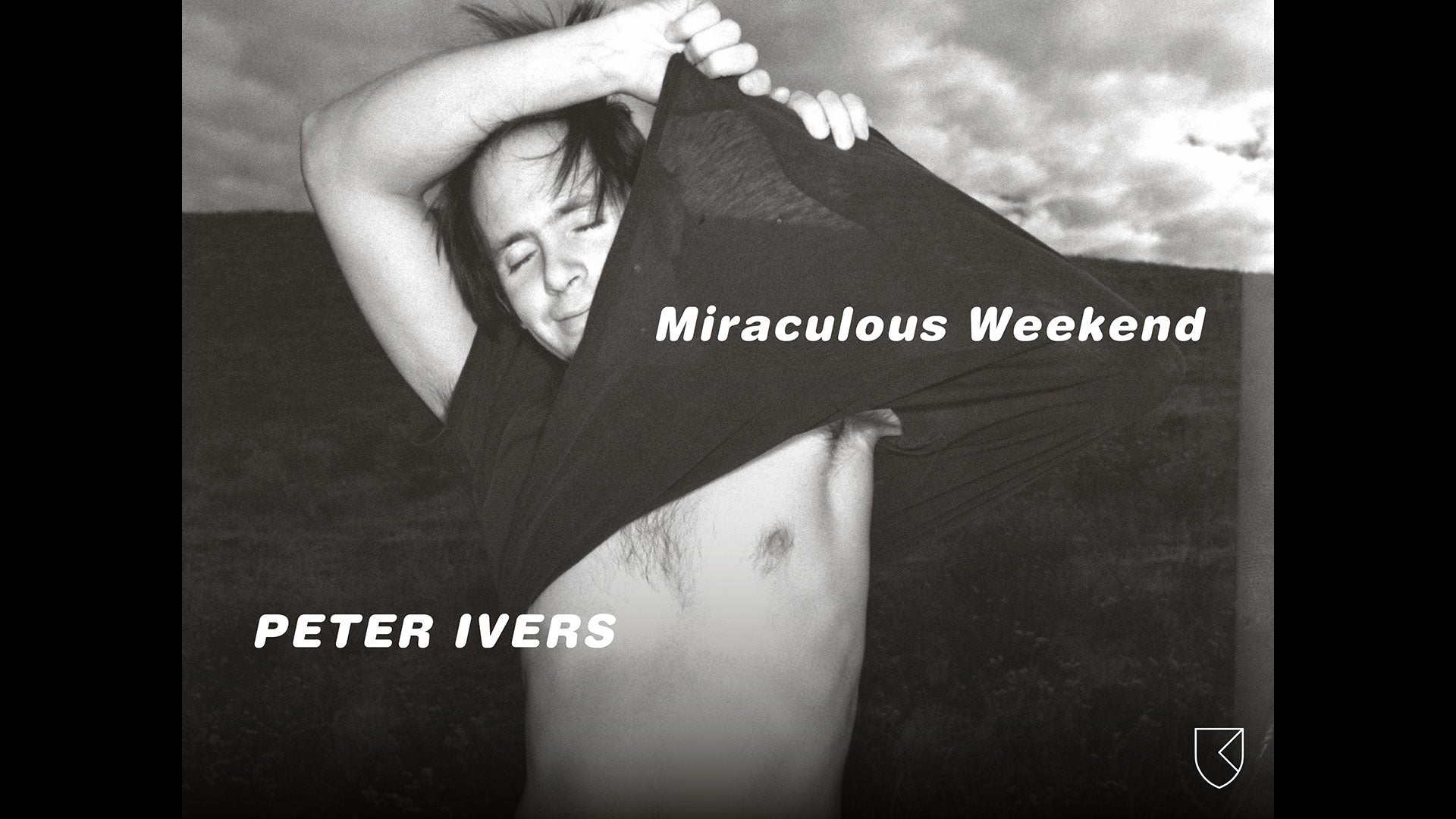 Load video: Peter Ivers - Miraculous Weekend