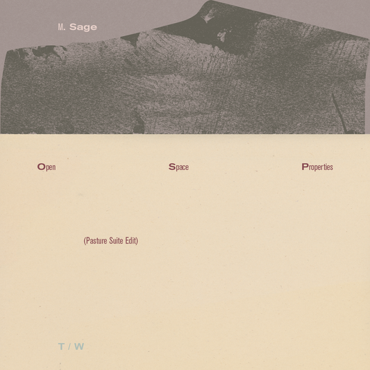 M. Sage - Open Space Properties (Pasture Suite Edit)