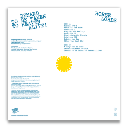 Horse Lords - Demand to Be Taken to Heaven Alive!