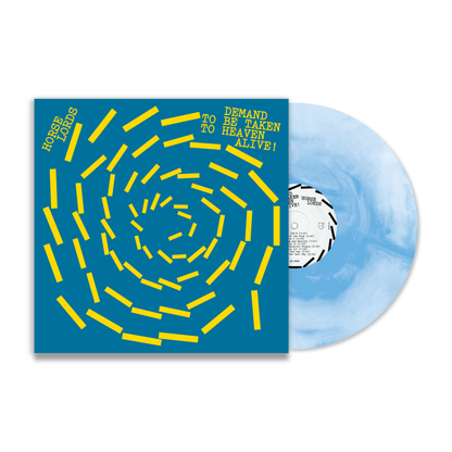 Horse Lords - Demand to Be Taken to Heaven Alive!