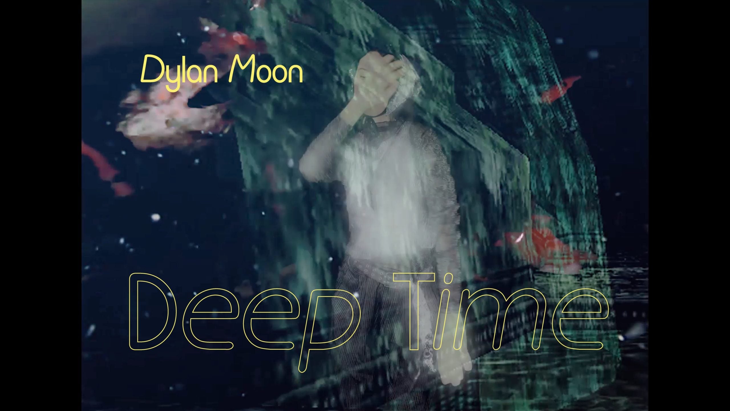 Load video: Dylan Moon - Deep Time (Official Video)