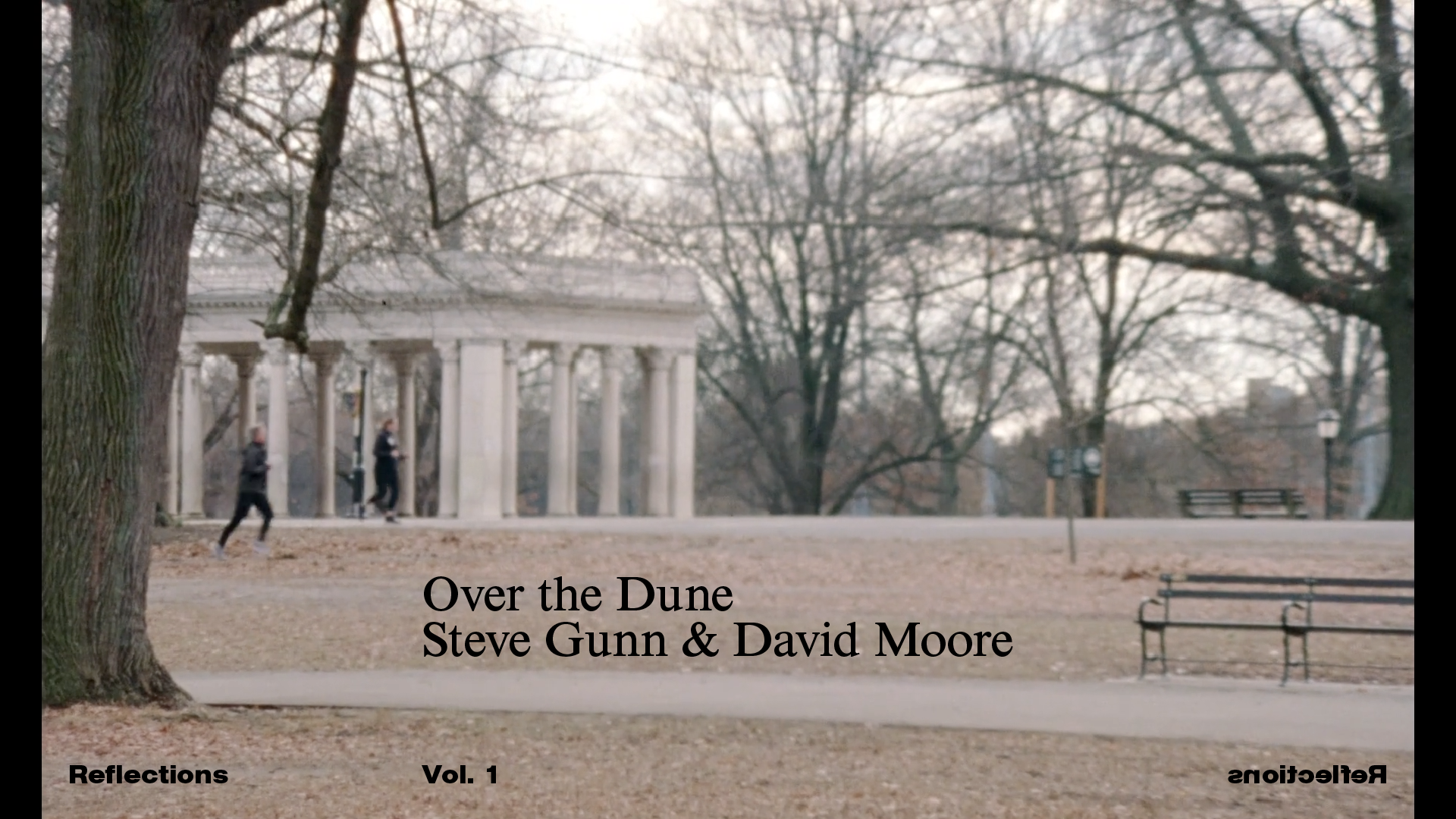 Load video: Steve Gunn &amp; David Moore - Over the Dune [Official Video]