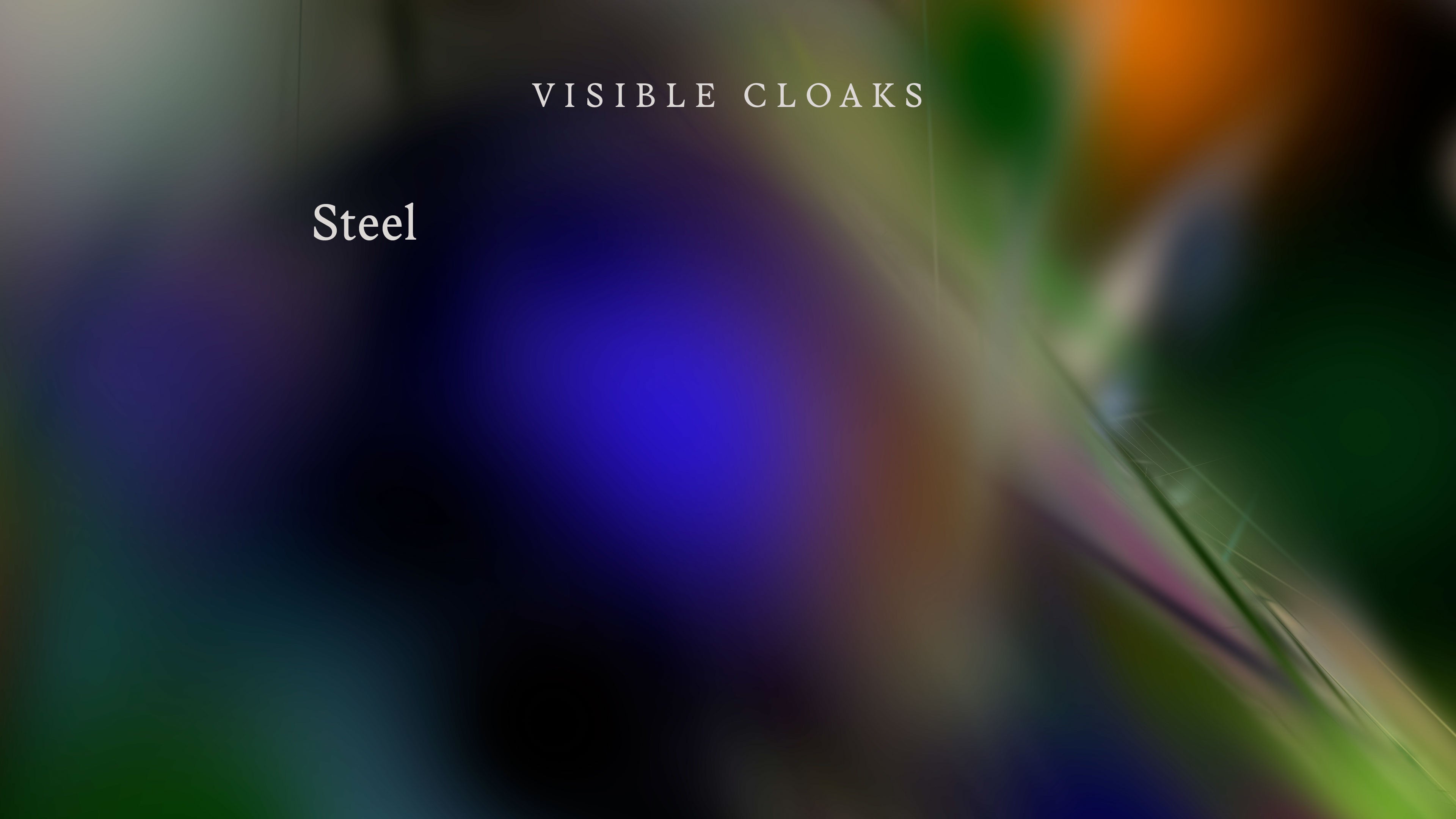 Load video:  Visible Cloaks - Steel