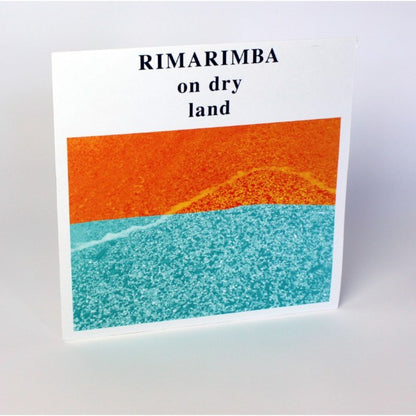 Rimarimba - On Dry Land