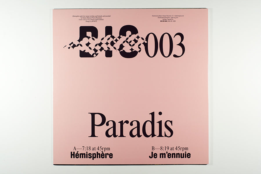 Paradis - Hemisphere b/w Je M'ennui (Beats In Space) – RVNG Intl.