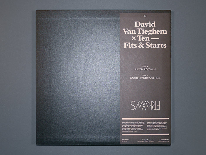 FRKWYS Vol. 10: Fits & Starts <span>David Van Tieghem x Ten</span>