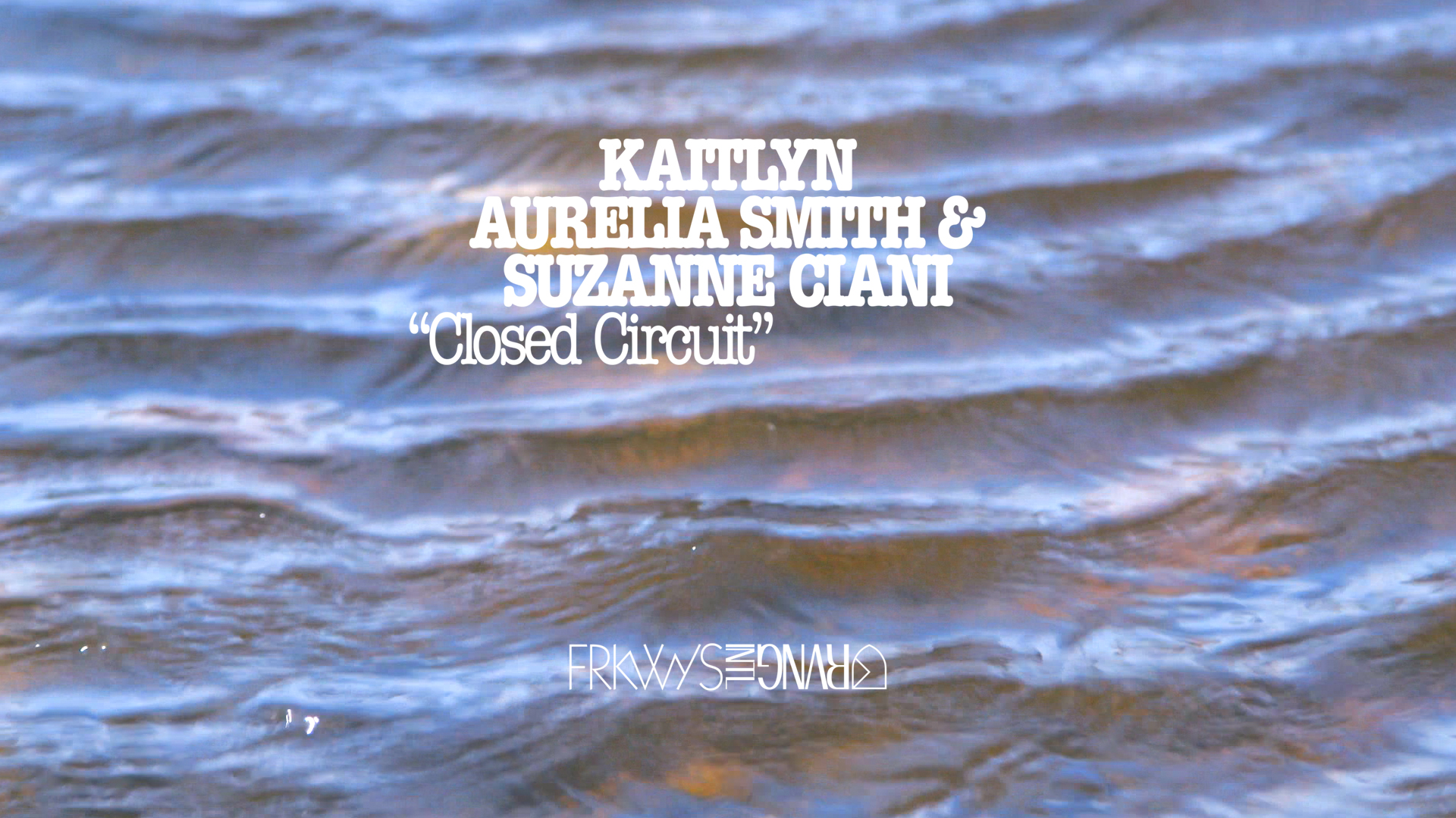 Link to Video for Kaitlyn Aurelia Smith & Suzanne Ciani – Closed Circuit