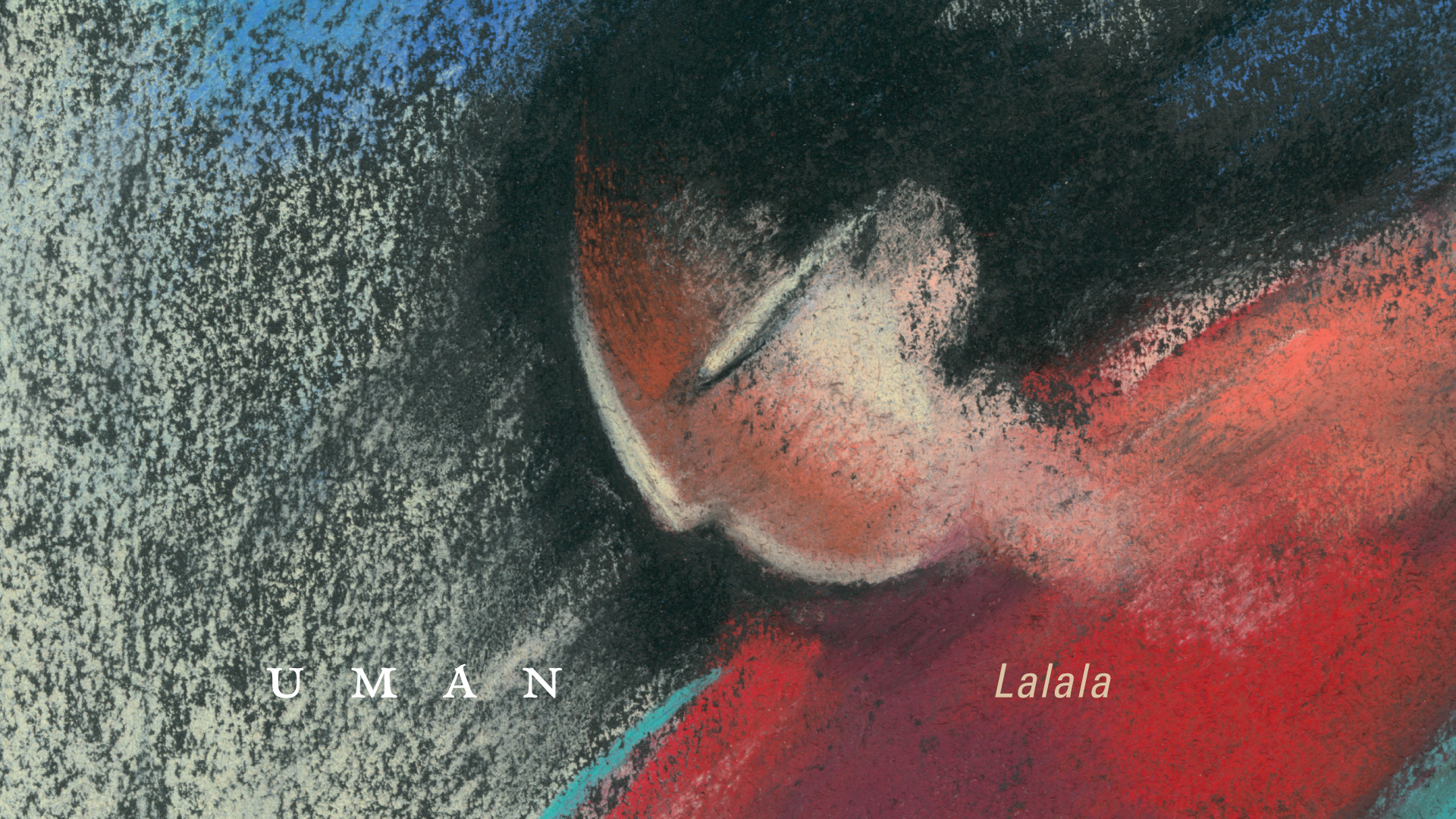 Link to Video for UMAN – Lalala (Official Audio)