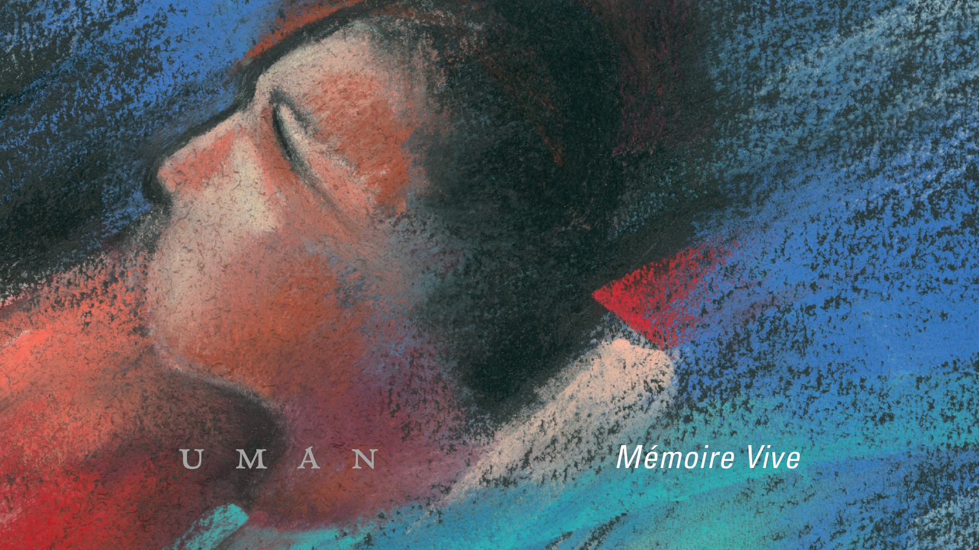 Link to Video for UMAN – Mémoire Vive (Official Audio)