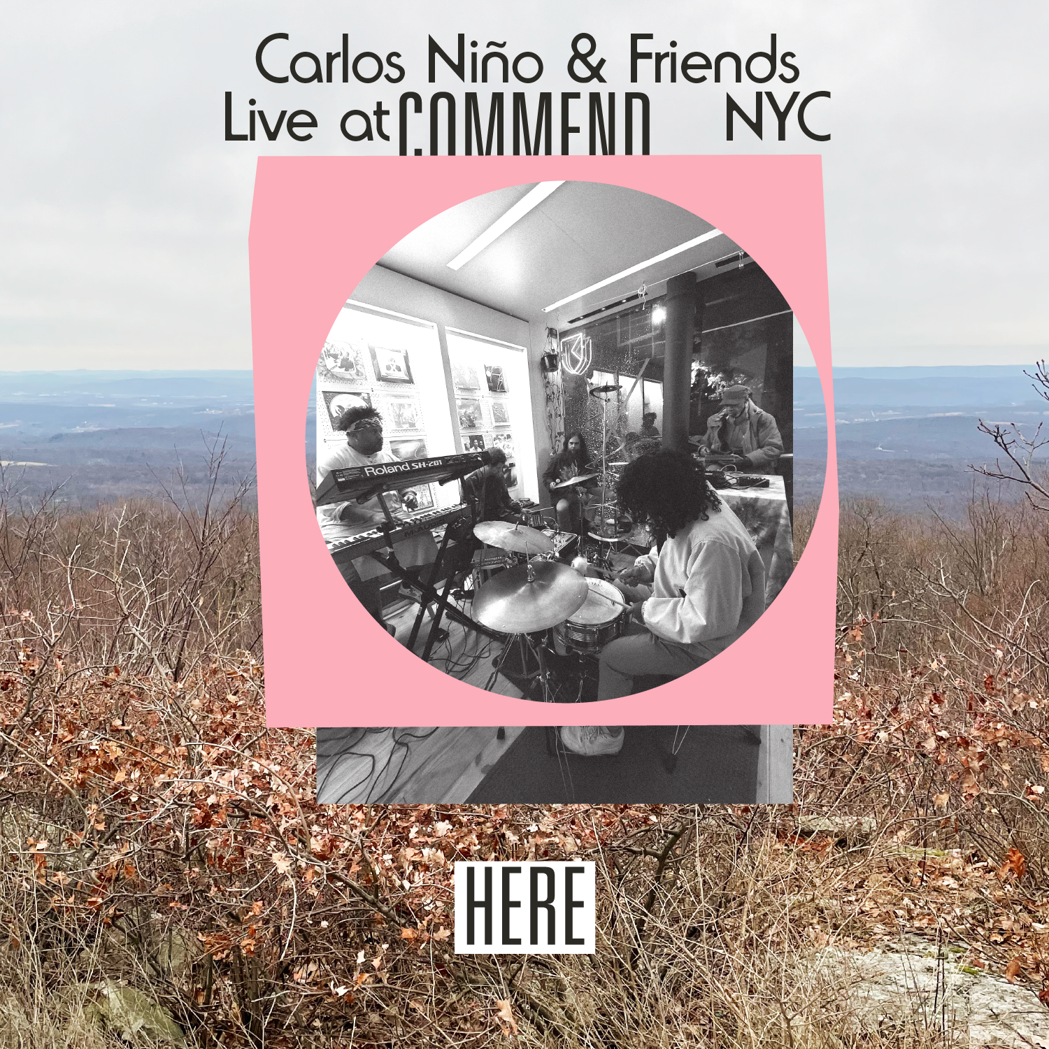 Carlos Niño & Friends – Live at Commend, NYC