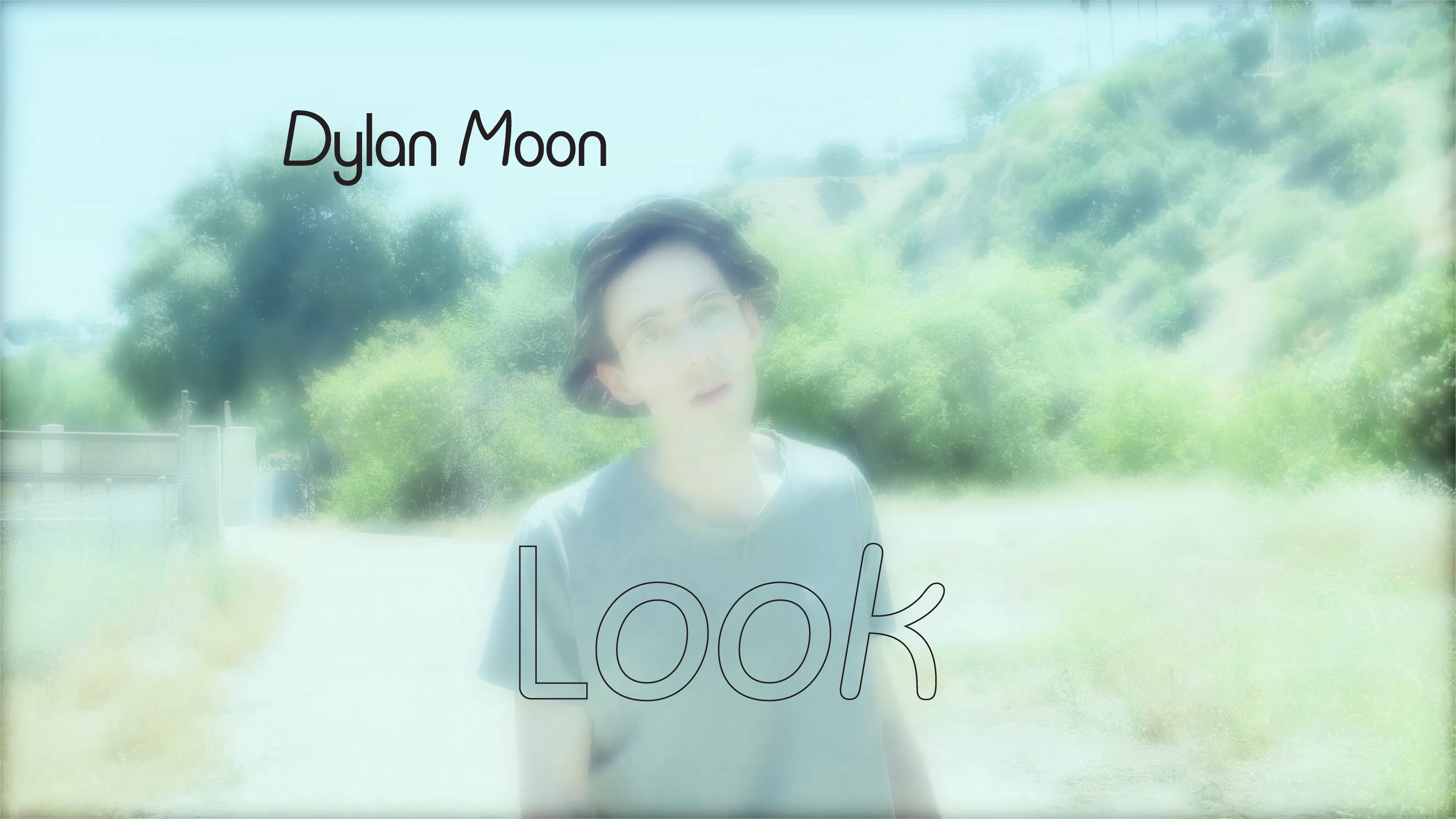 Link to Video for Dylan Moon – Look [Official Video]