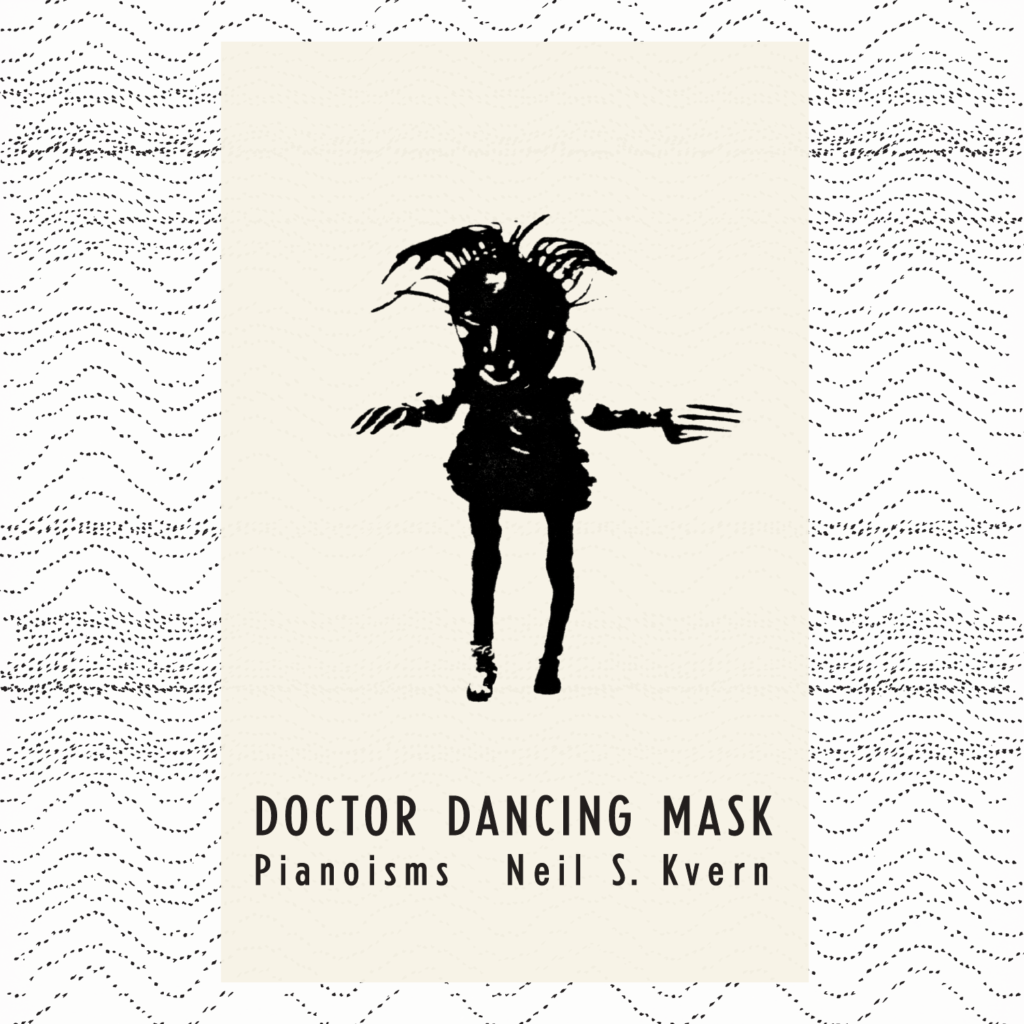 Image for Doctor Dancing Mask: Pianoisms