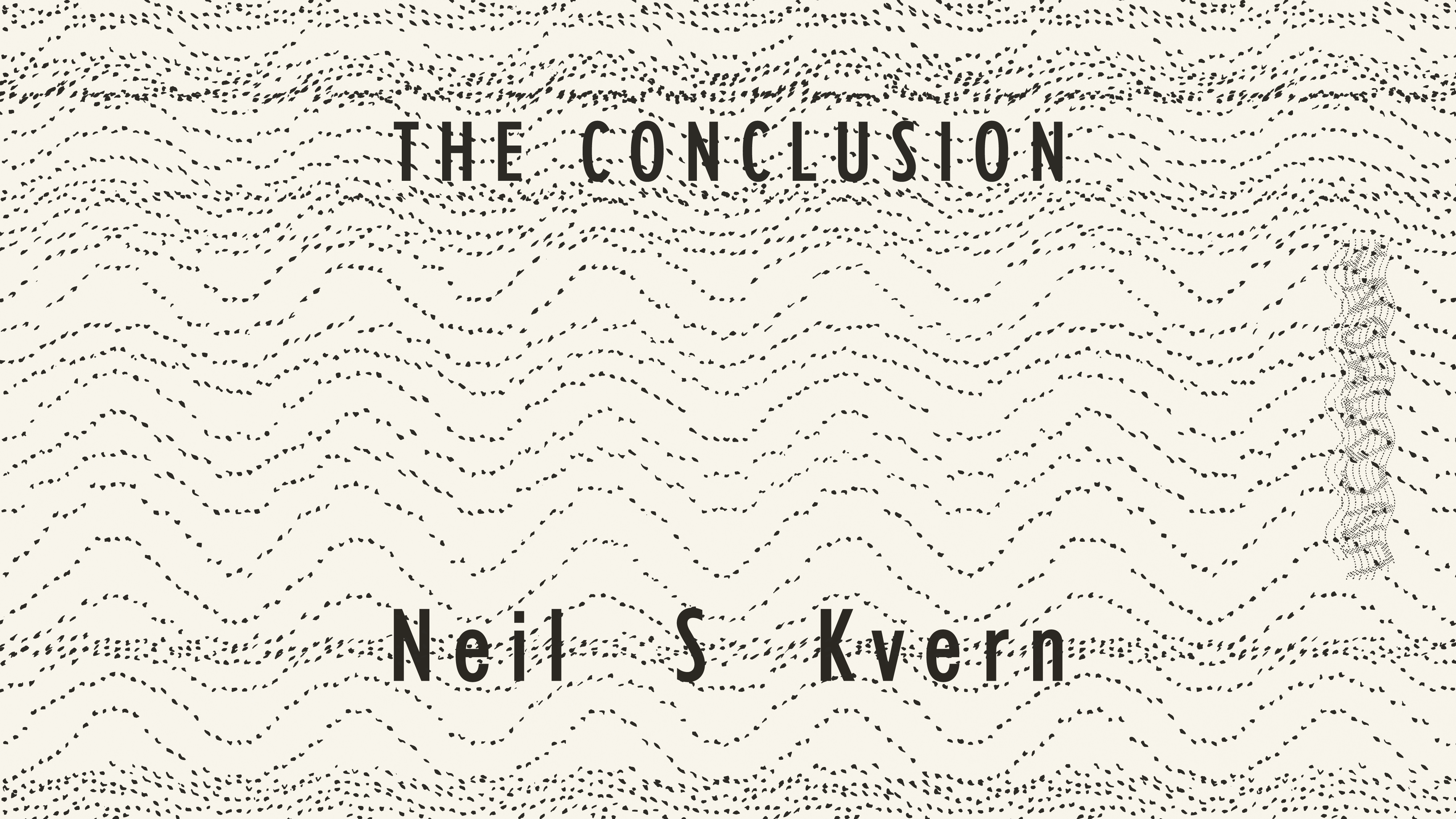 Link to Video for Neil S. Kvern – The Conclusion [Official Audio]