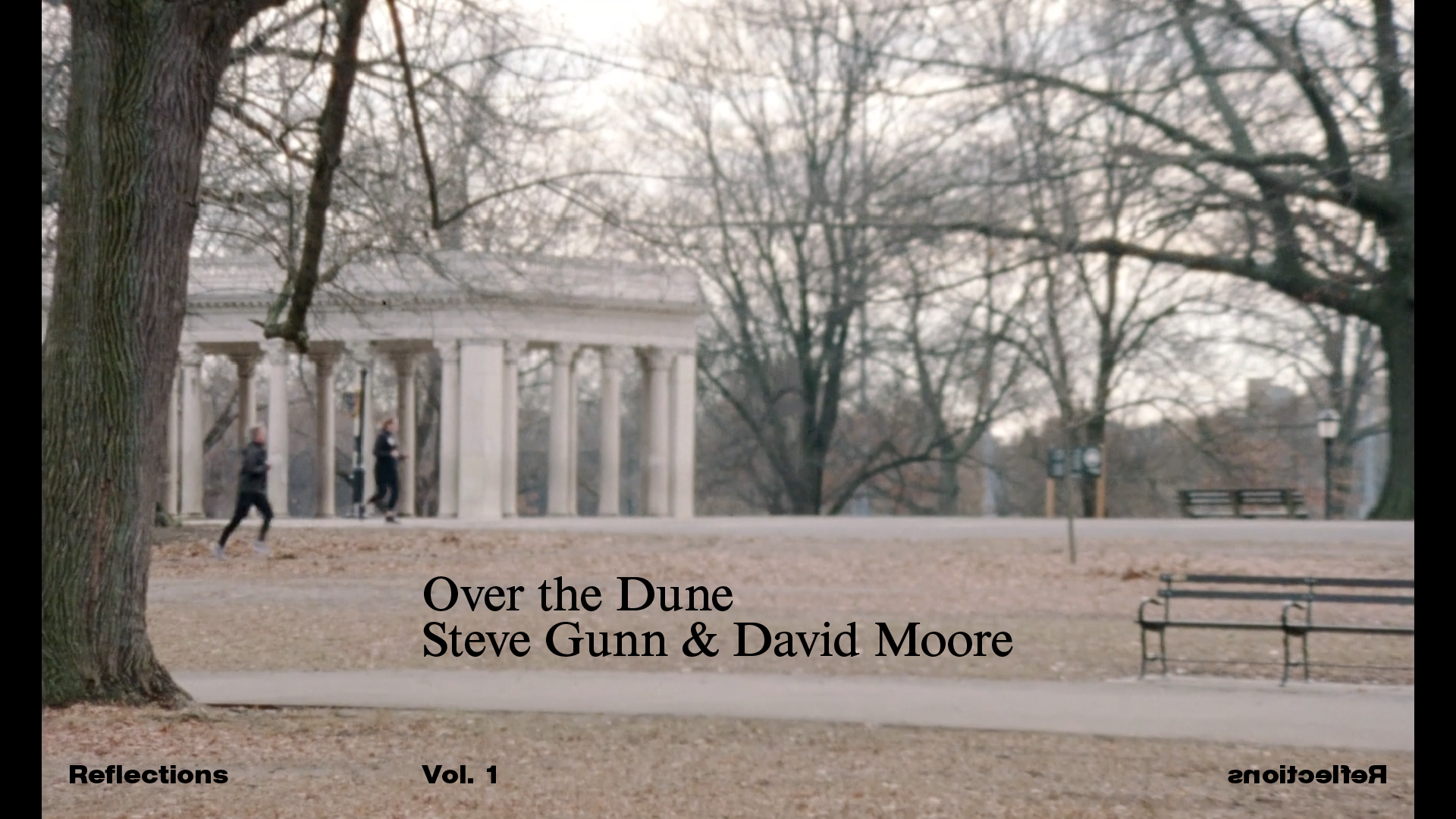 Link to Video for Steve Gunn & David Moore – Over the Dune [Official Video]