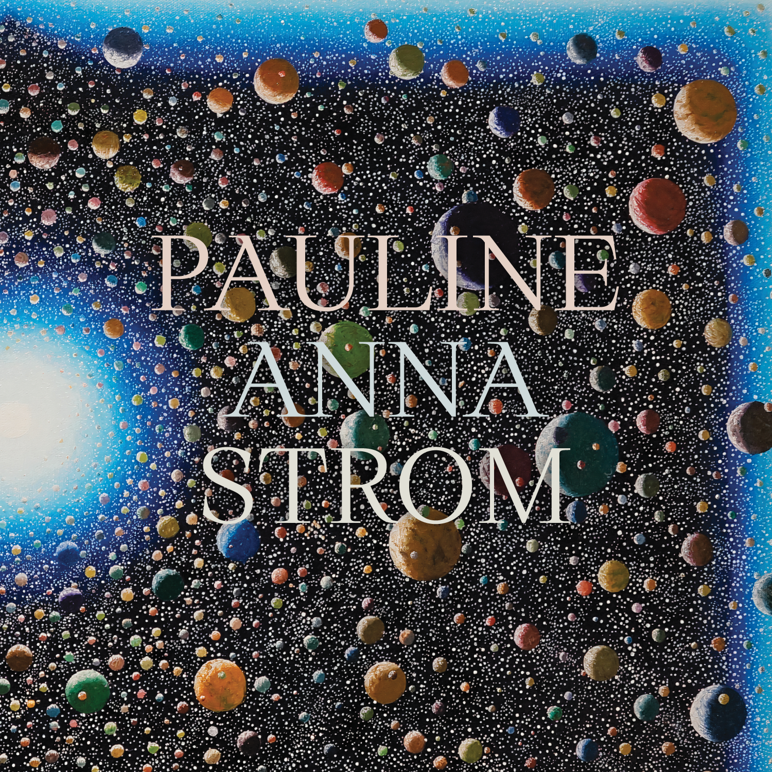 Pauline Anna Strom – Echoes, Spaces, Lines