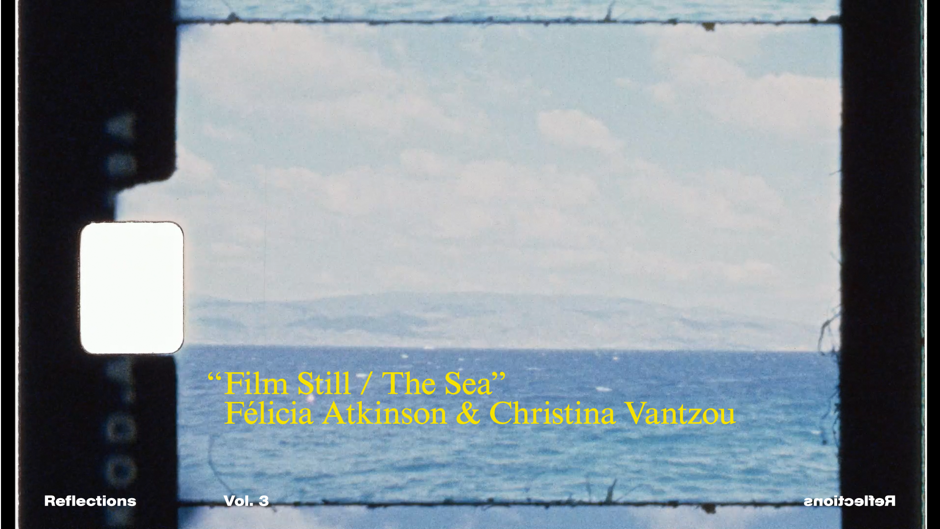 Link to Video for Félicia Atkinson & Christina Vantzou – Film Still / The Sea [Official Video]
